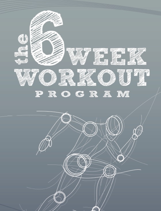 6 week workout program